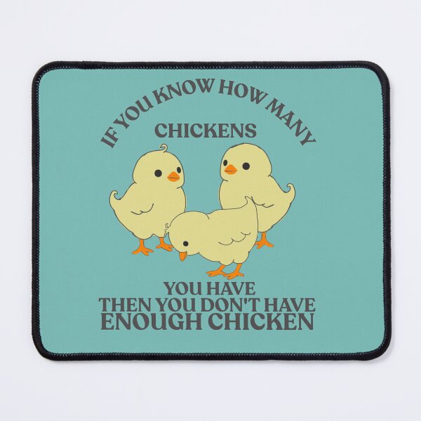 Item preview, To many chicken designed and sold by TaraPen.
