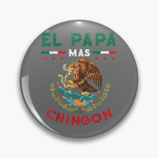 Item preview, El Papa Mas Chingon Mexican Flag Eagle Fathers Day Dad Men designed and sold by KristineLi.