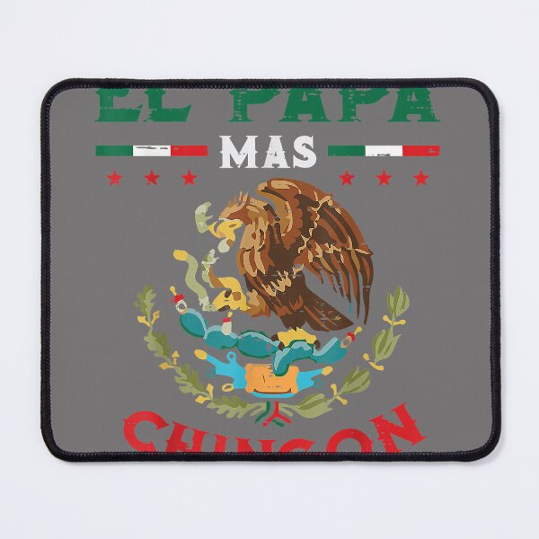 Item preview, El Papa Mas Chingon Mexican Flag Eagle Fathers Day Dad Men designed and sold by KristineLi.