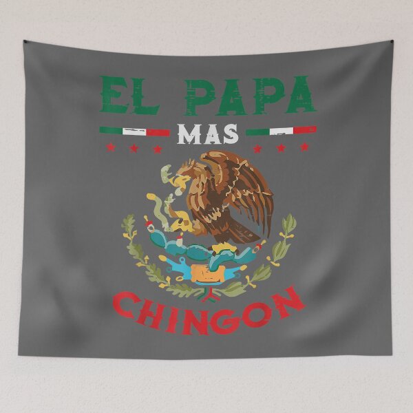 Item preview, El Papa Mas Chingon Mexican Flag Eagle Fathers Day Dad Men designed and sold by KristineLi.
