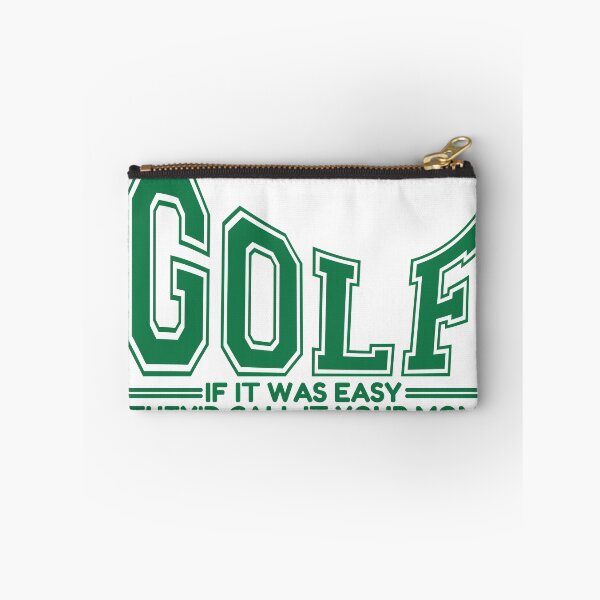 Item preview, Golf If It Was Easy They'd Call It Your Mom designed and sold by Dondonmart.