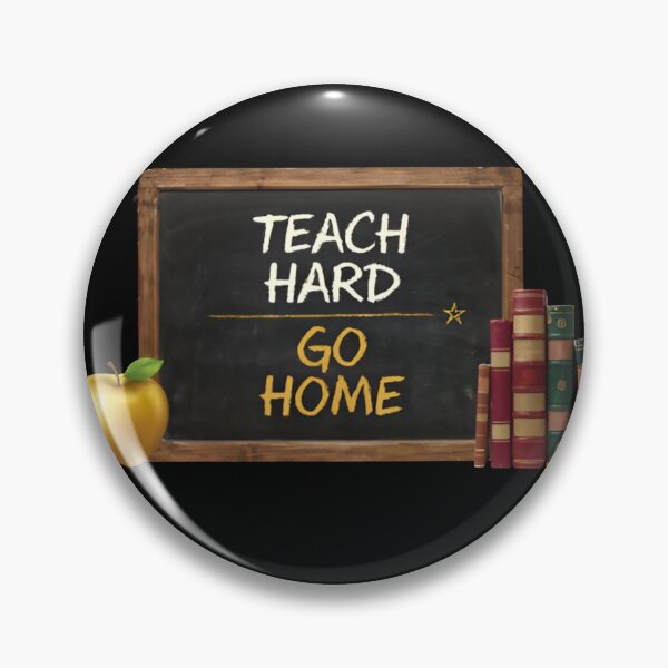 Item preview, Teach Hard Go Home Back to School Funny Teacher Gift designed and sold by Zizo-DR44.