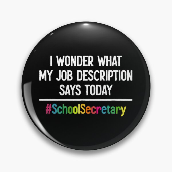 Item preview, I Wonder What My Job Description Says Today - Funny School Secretary Gift designed and sold by asyanavirgifa.