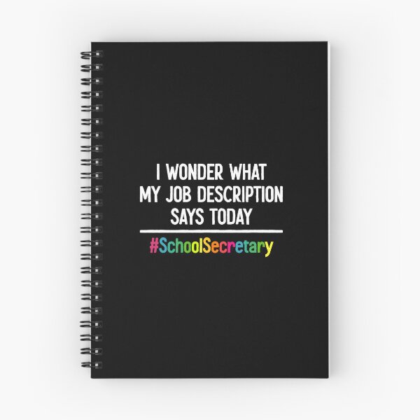 Item preview, I Wonder What My Job Description Says Today - Funny School Secretary Gift designed and sold by asyanavirgifa.