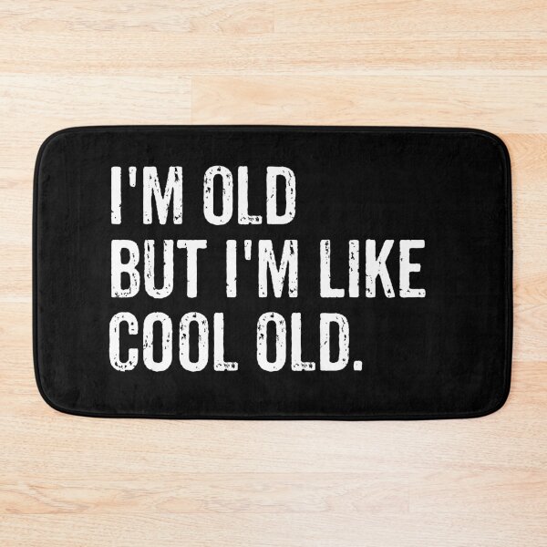Item preview, I'm Old But I'm Like Cool Old - Funny Old People Gift designed and sold by asyanavirgifa.
