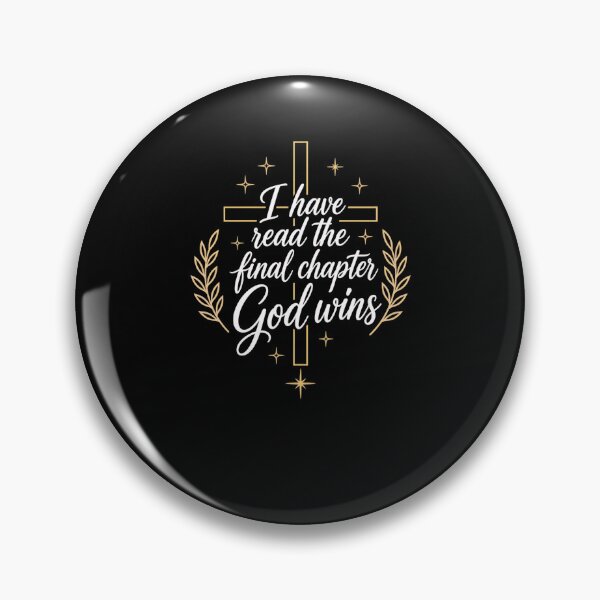 Item preview, I Have Read The Final Chapter God Wins Christian designed and sold by snowry.