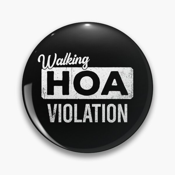 Item preview, Walking HOA Violation - Funny Homeowner's Association Gift designed and sold by asyanavirgifa.