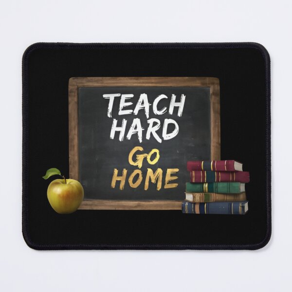 Item preview, Teach Hard Go Home Funny Teacher, Vintage Chalkboard Teacher Gifts designed and sold by Zizo-DR44.