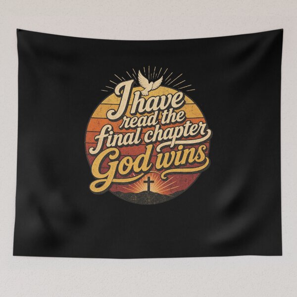 Item preview, I have read the final chapter God wins Faith designed and sold by snowry.