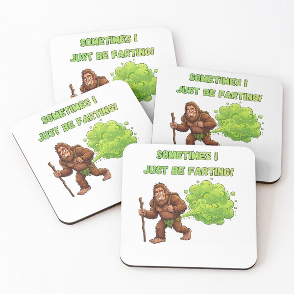 Item preview, Sometimes I Just Be Farting Bigfoot - Sasquatch Funny Sayings Cryptidcore designed and sold by Spank My Yeti.