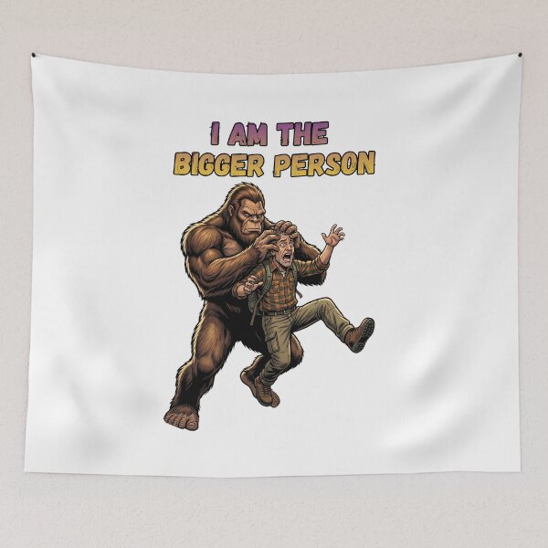 Item preview, Bigfoot I Am The Bigger Person - Funny Cryptidcore Big Hairy Man Tough Guy designed and sold by Spank My Yeti.