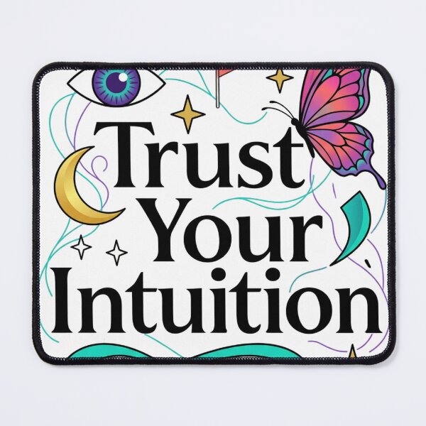 Item preview, Trust Your Intuition designed and sold by Fresh Starts.