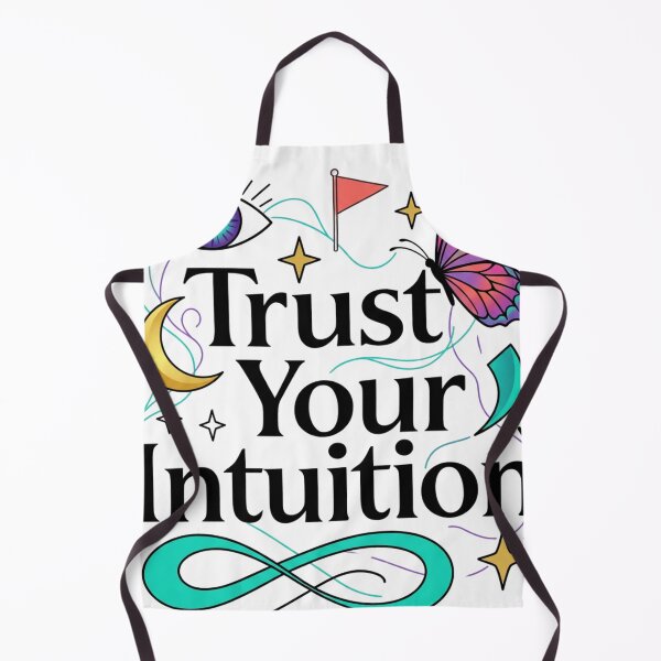 Item preview, Trust Your Intuition designed and sold by Fresh Starts.