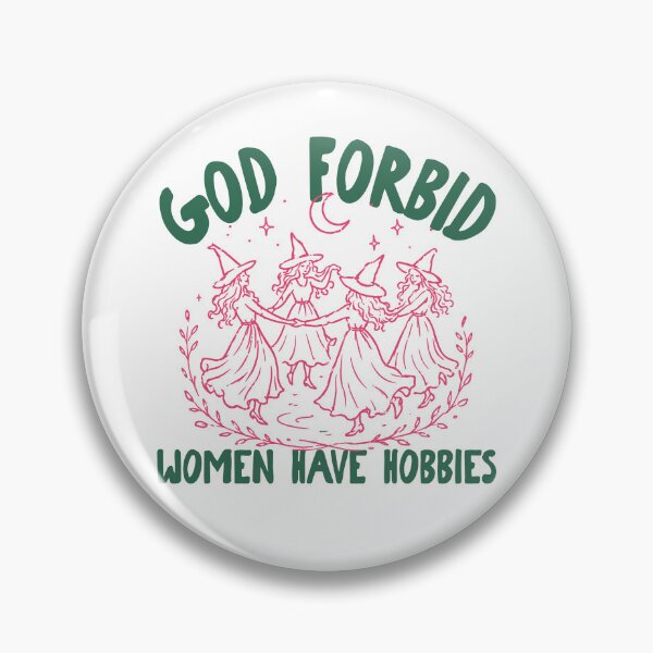 Item preview, God Forbid Women Have Hobbies Funny Halloween Witchy Feminist designed and sold by PartyFam.