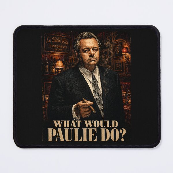 Item preview, What would Paulie do? designed and sold by TeeCodes.