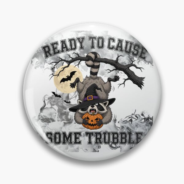 Item preview, Ready To Cause Some Trubble Raccoon Witch designed and sold by NSB-Design.