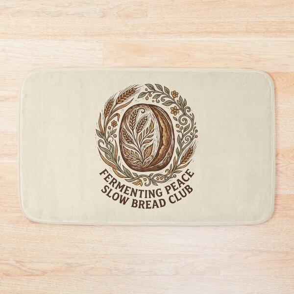 Item preview, Fermenting Peace Slow Bread Club Sourdough Baker designed and sold by SplashTastic.