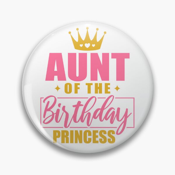 Item preview, Aunt Of The Birthday Princess Crown designed and sold by Sticky Canvas.