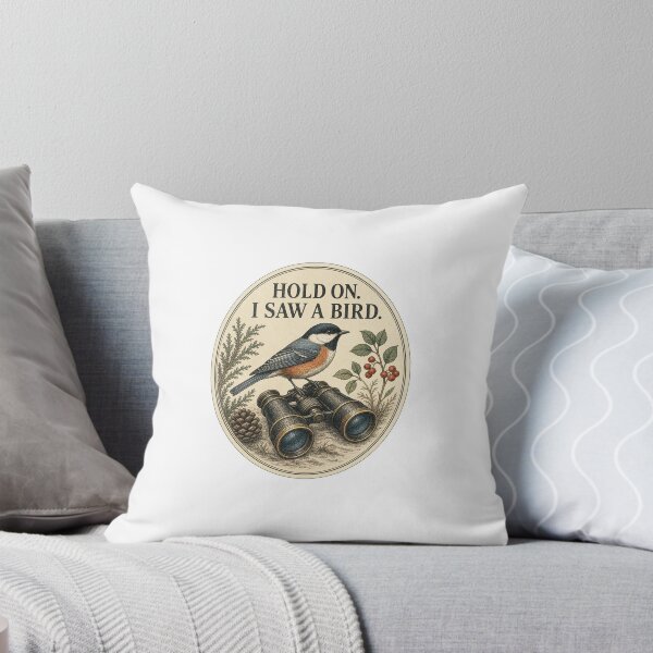 Item preview, Hold On I Saw a Bird — Quiet Birdwatching Humor designed and sold by QuietWingGuide.