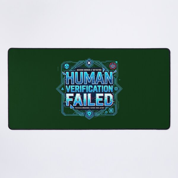 Item preview, Human Verification Failed | 403 Robot Detected Cyberpunk Design designed and sold by Bhaskar Digital Art.