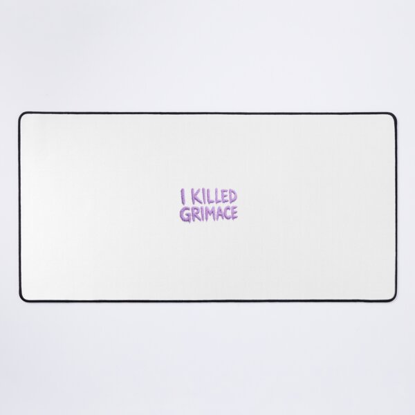 Item preview, I KILLED GRIMACE designed and sold by Slappyhappy.