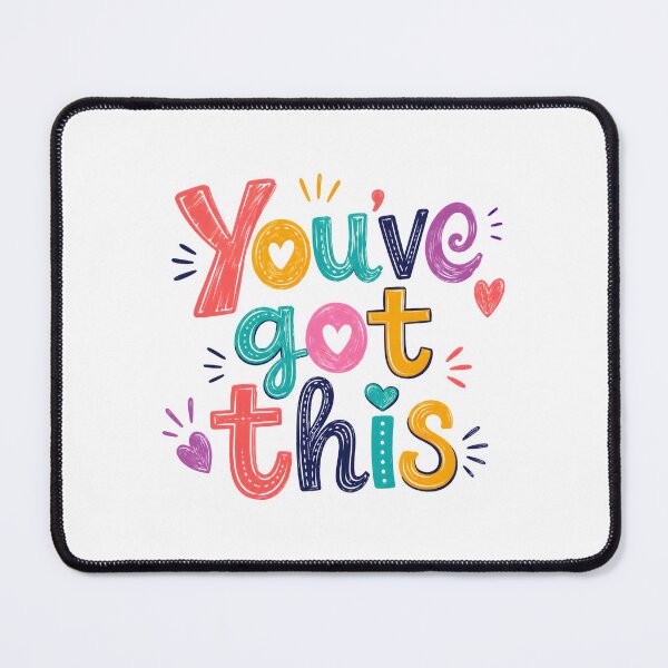 Item preview, You've got this designed and sold by nimmitrends.