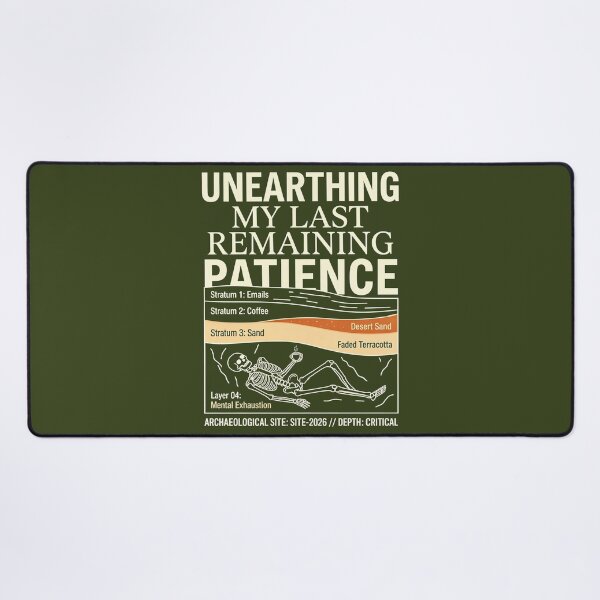 Item preview, Unearthing My Last Remaining Patience Archaeology Shirt | Funny Archaeologist T-Shirt | Geology Humor Tee | Science Gift | Fossil Hunter Apparel designed and sold by EIPTOW.