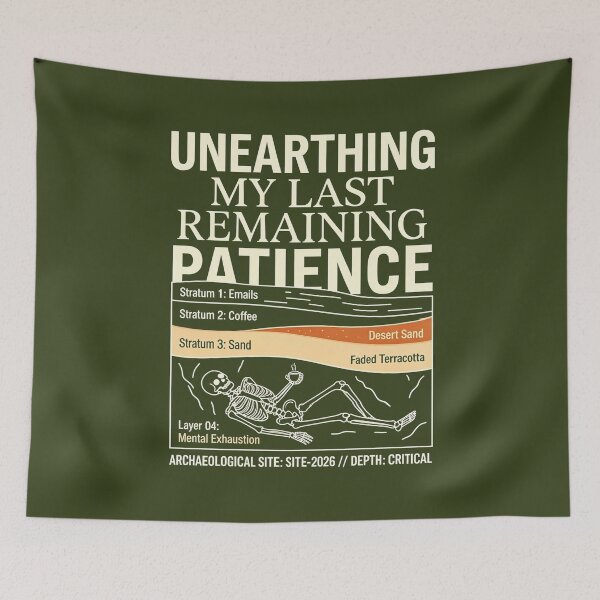Item preview, Unearthing My Last Remaining Patience Archaeology Shirt | Funny Archaeologist T-Shirt | Geology Humor Tee | Science Gift | Fossil Hunter Apparel designed and sold by EIPTOW.