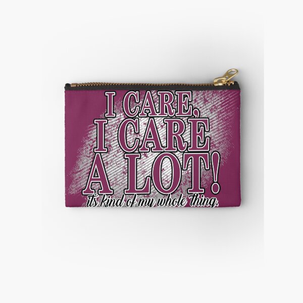 Item preview, I Care, I Care A Lot! It's kind of my whole thing designed and sold by ZZDeZignZ.