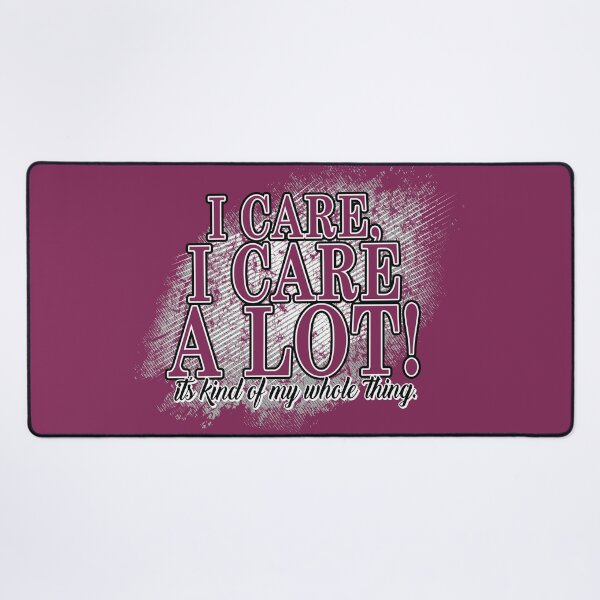 Item preview, I Care, I Care A Lot! It's kind of my whole thing designed and sold by ZZDeZignZ.