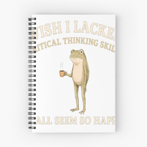 Item preview, Wish I Lacked Critical Thinking Skills designed and sold by KireVeronica.