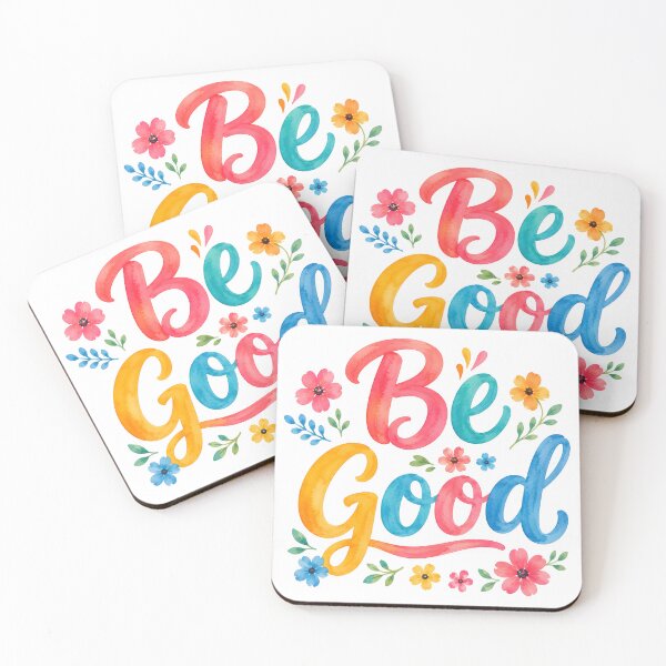 Item preview, Be Good designed and sold by nimmitrends.