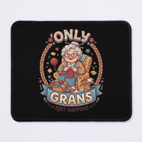 Item preview, Only Grans Knit Happens Funny Grandma Knitting designed and sold by Flirt-Teez.