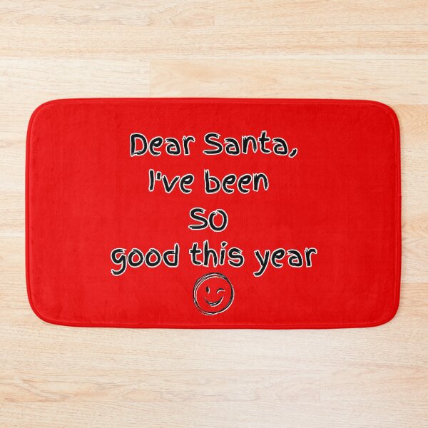 Item preview, Dear Santa I’ve Been So Good This Year Funny Christmas Design designed and sold by Rick and Jess.