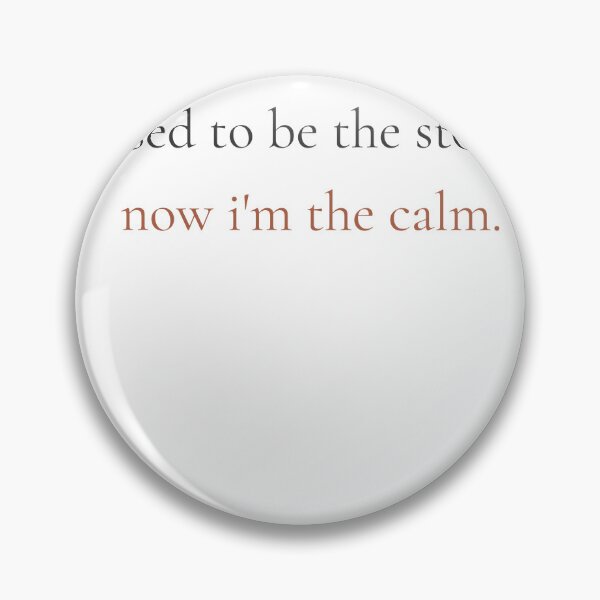 Item preview, I Used To Be The Storm Now I'm The Calm - Minimalist Transformation Quote Shirt designed and sold by DaysLoading.