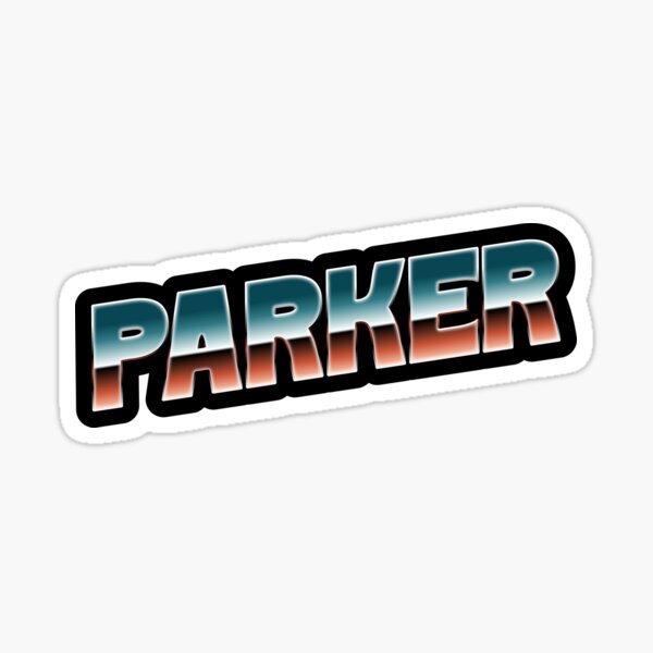 Item preview, PARKER text designed and sold by Sticktle.