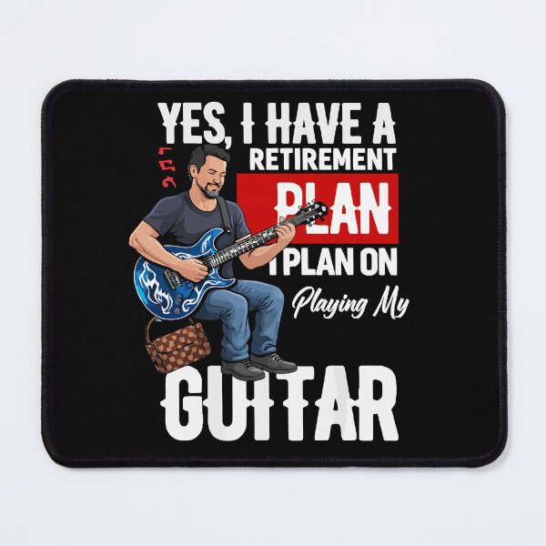 Item preview, Yes I Do Have A Retirement Plan I Plan On Playing The Guitar - Funny Musician Art designed and sold by BendyBeasts.