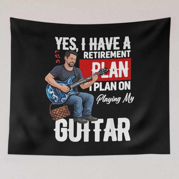 Item preview, Yes I Do Have A Retirement Plan I Plan On Playing The Guitar - Funny Musician Art designed and sold by BendyBeasts.