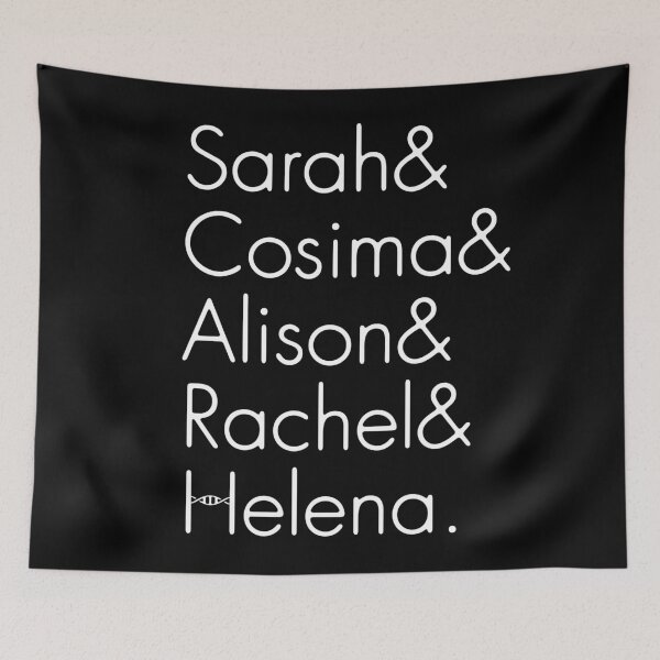 Item preview, Sarah Cosima Alison Rachel Helena! designed and sold by LordNeckbeard.