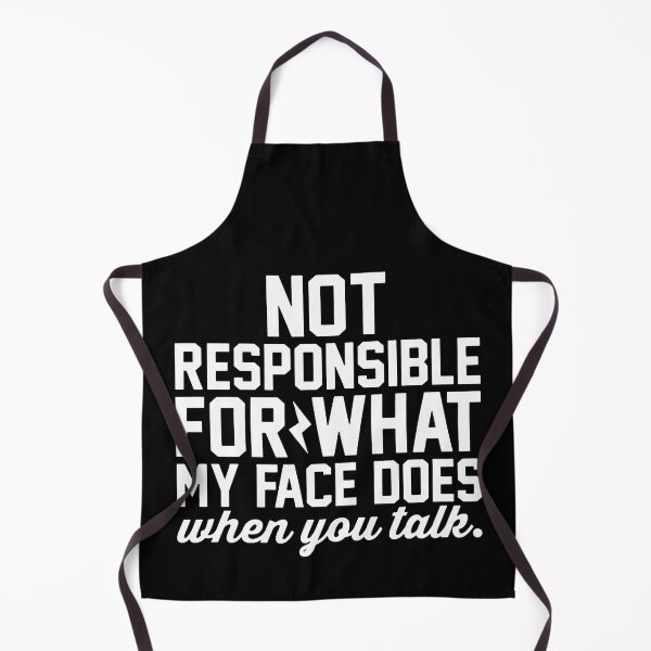 Item preview, Not Responsible for What My Face Does When You Talk Typography designed and sold by nayafiknania.