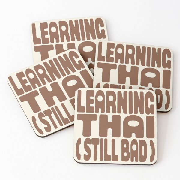 Item preview, LEARNING THAI (STILL BAD) designed and sold by MOCOPOCO.