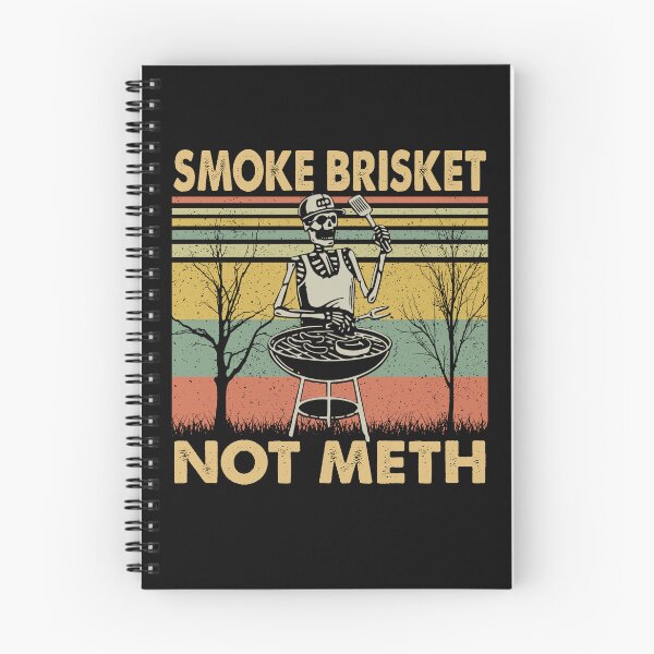 Item preview, Smoke Brisket Not Meth Funny Skeleton BBQ Grill Shirt designed and sold by CanvasFuse.