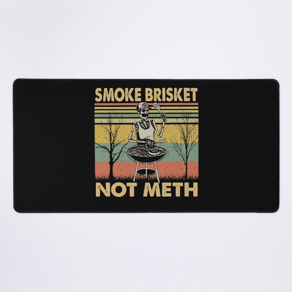 Item preview, Smoke Brisket Not Meth Funny Skeleton BBQ Grill Shirt designed and sold by CanvasFuse.