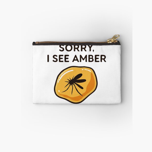 Item preview, Sorry I See Amber Gift Idea For Amber Hunters designed and sold by Glitch-Cult.