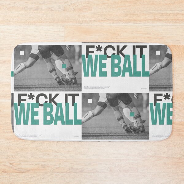Item preview, F*ck It We Ball (Football) designed and sold by DPZT.