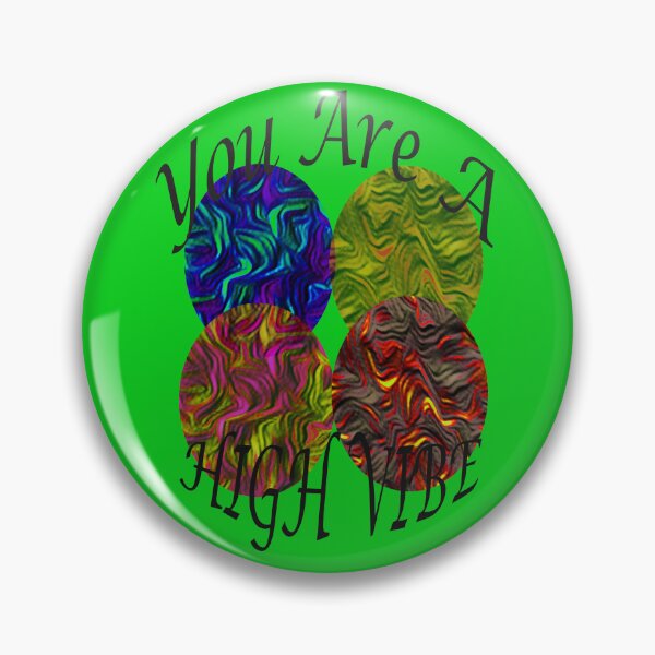 Item preview, "YOU ARE A HIGH VIBE" no. 2 designed and sold by VAVibrationArt.