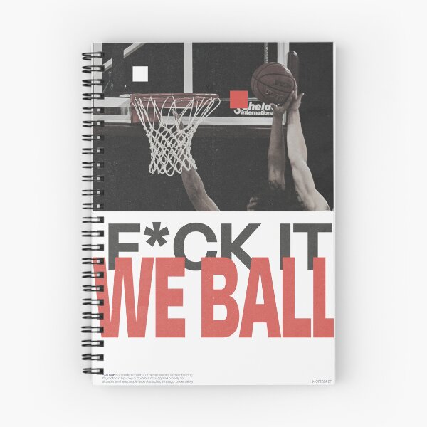 Item preview, F*ck It We Ball (Basketball) designed and sold by DPZT.