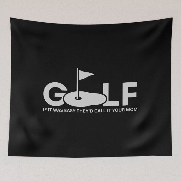 Item preview, Golf If It Was Easy They'd Call It Your Mom designed and sold by Dondonmart.