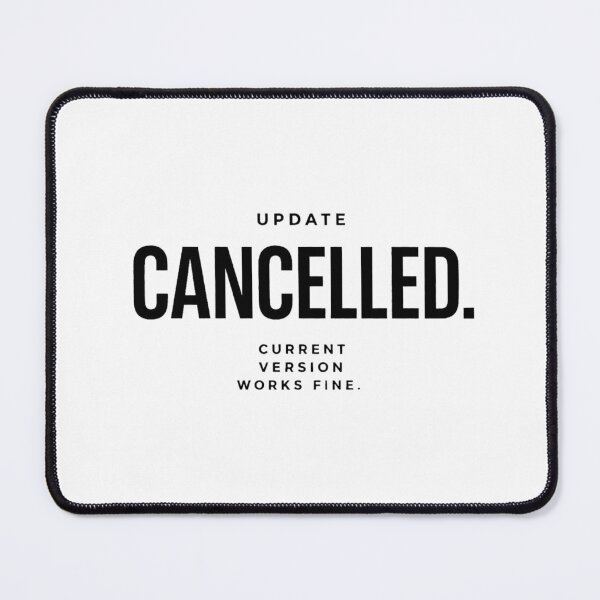 Item preview, Update - Cancelled. | Minimalist Typography designed and sold by Cavalier-org.