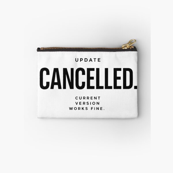 Item preview, Update - Cancelled. | Minimalist Typography designed and sold by Cavalier-org.